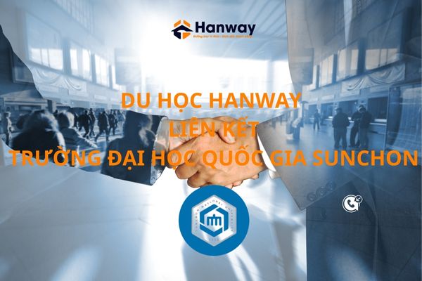 Du Học HANWAY hợp tác với Đại Học Quốc Gia Sunchon Hàn Quốc 순천대학교