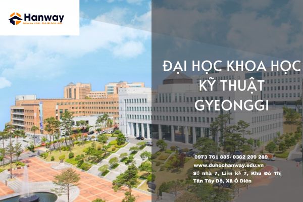 Du học Hàn Quốc Đại học Khoa học kỹ thuật Gyeonggi – Top 1 Đại học kỹ thuật tại Hàn Quốc
