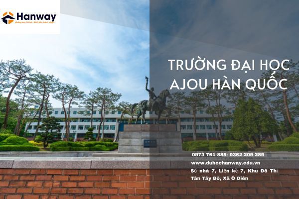 Du học Hàn Quốc Du học Hàn Quốc ĐẠI HỌC AJOU HÀN QUỐC