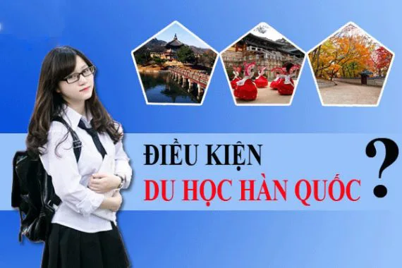 Điều kiện du học Hàn Quốc tại Hà Tĩnh